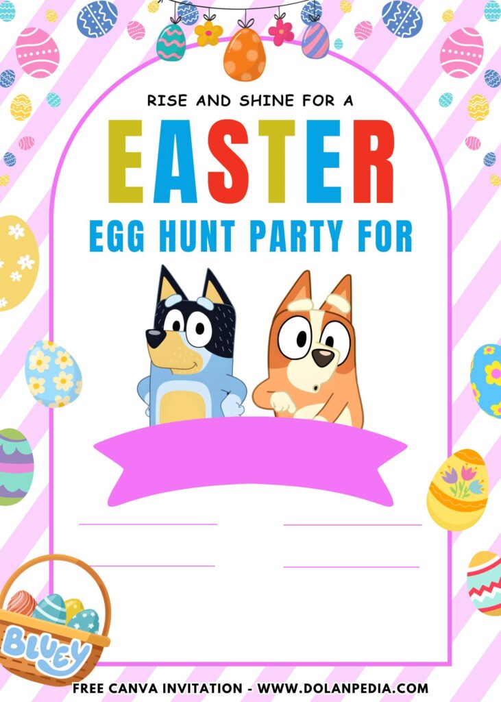 Free and Editable Beautiful Bluey Find Easter Egg Birthday Invitation Templates Made in Canva. Customize Online for free