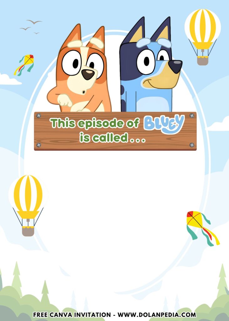 Free and Editable Lovely Cute Hot Air Balloon Bluey Birthday Invitation Templates Made in Canva. Customize Online for free