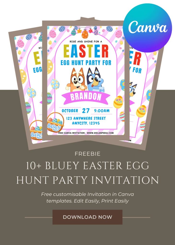 Free and Editable Adorable Bluey Find Easter Egg Birthday Invitation Templates Made in Canva. Customize Online for free