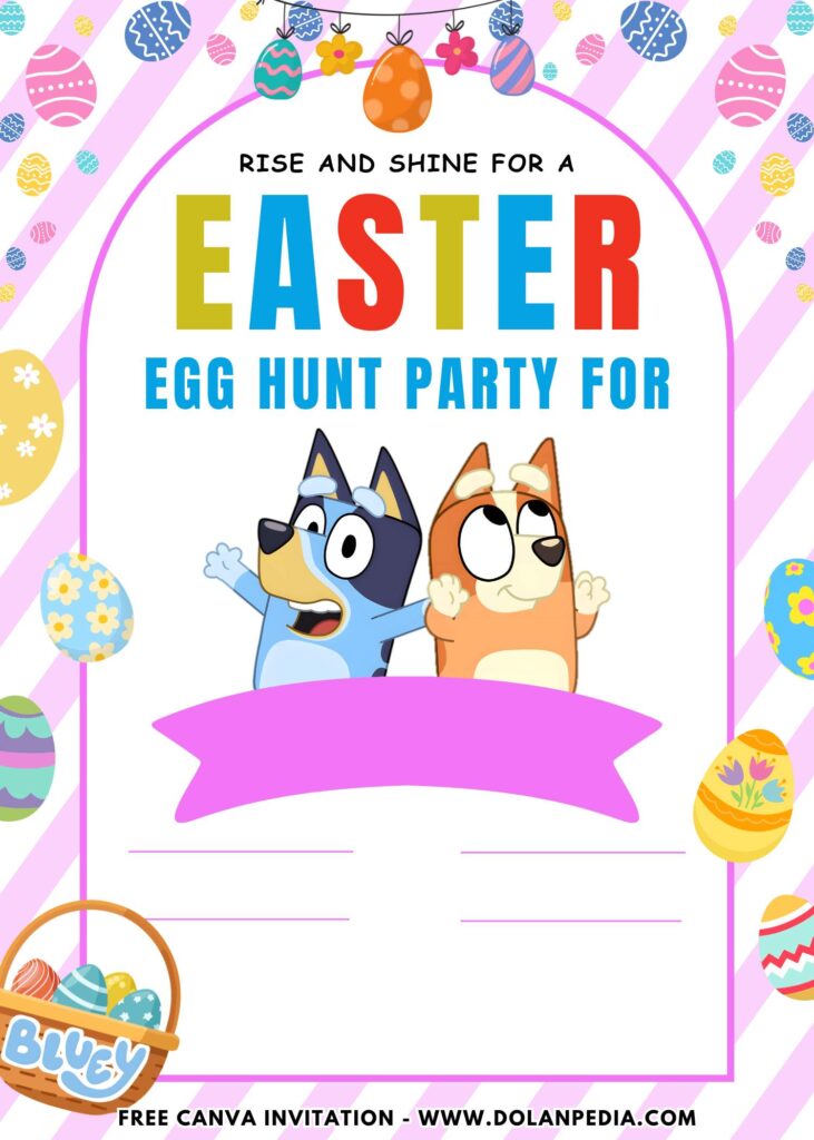 Free and Editable Festive Bluey Find Easter Egg Birthday Invitation Templates Made in Canva. Customize Online for free
