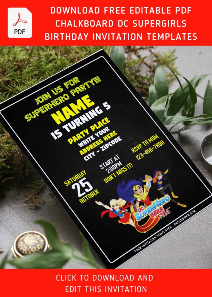 (Free Editable PDF) Unique Chalkboard DC Superhero Girls Birthday ...